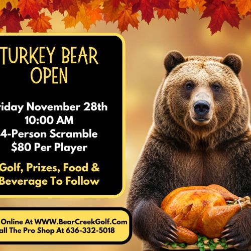 Turkey Bear Open - Friday 11.28.25