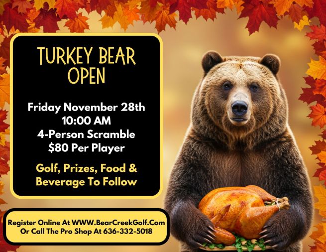 Turkey Bear Open - Friday 11.28.25